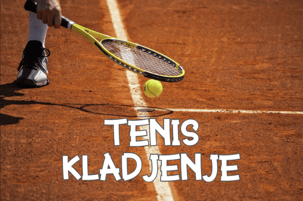 tenis kladjenje